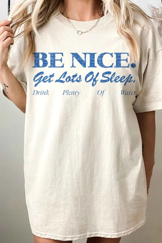 Be Nice Get Lots Of Sleep Oversized Tee