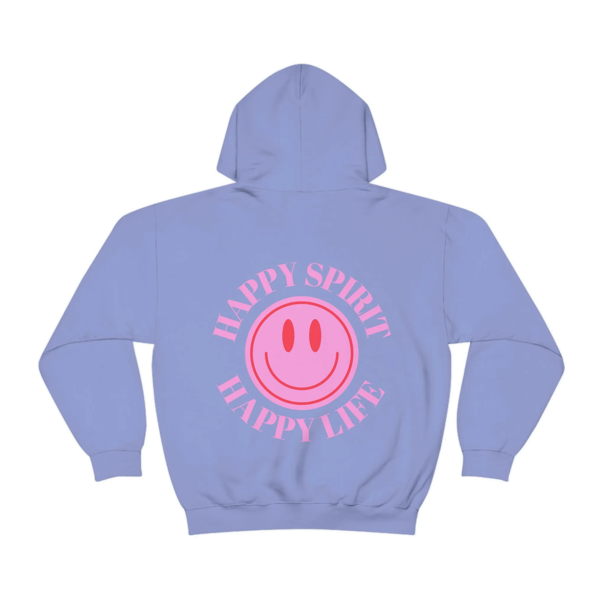 Happy Spirit Happy Life Sweatshirt, Gildan 18500 Hoodie, Oversized Hoodie, Back Print Trendy Sweatshirt, Beach Cover Up, Lake Cover